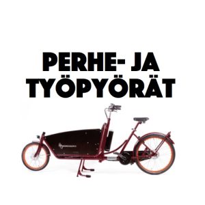 Perhe- ja työpyörät